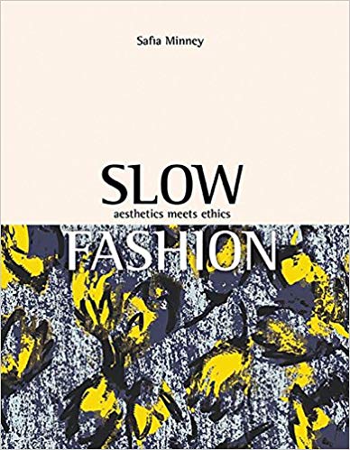 Slow Fashion | Aesthetics Meets Ethics